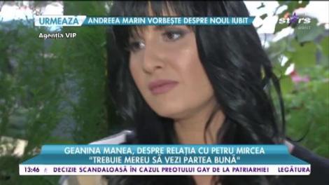 Geanina Manea, despre relația cu Petru Mircea. „Oamenii nu se schimbă, trebuie să îi iei așa cum sunt”