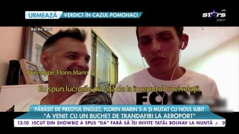 Părăsit de preotul englez, Florin Marin s-a mutat cu noul iubit