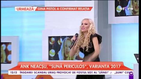 Anca Neacsu - „Suna Periculos” 2017