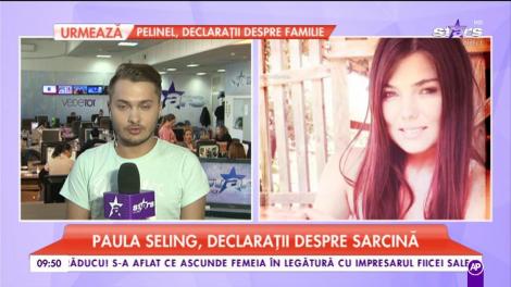 Paula Seling, declarații despre sarcină