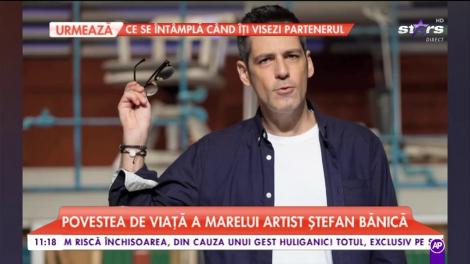 Povestea de viaţă lui Ştefan Bănică. Artistul împlineşte 50 de ani