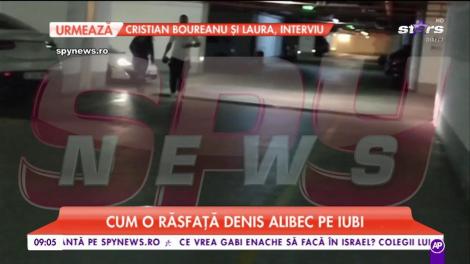 Cum o răsfață Denis Alibec pe „iubi”