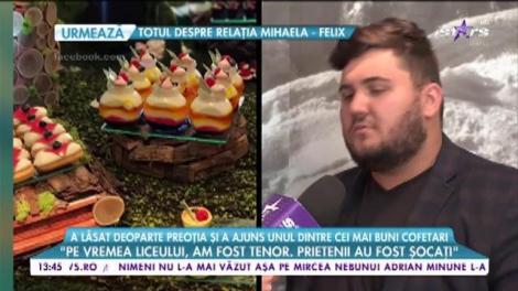 A lăsat deoparte preoţia şi a ajuns unul dintre cei mai buni cofetari din România! Flavian Dobre: "De mic mi-a plăcut să mă joc în bucătărie"