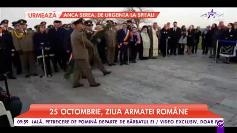 25 Octombrie, ziua Armatei Române. Ceremonii militare și depuneri de coroane, în toată țara