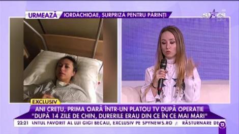 Ani Crețu, dezvăluiri despre intervenție: ”Am auzit tot ce vorbeau doctorii în timpul operației”