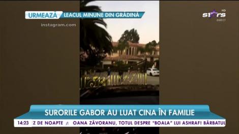 Surorile Gabor au luat cina în familie, in America