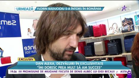 Dan Alexa, dezvăluiri în exclusivitate: "Eram un jucător foarte dur, nu eram talentat"