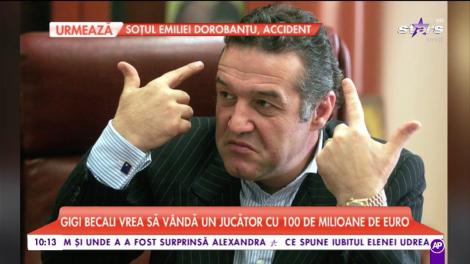 Gigi Becali vrea să vândă un jucător cu 100 de milioane de euro