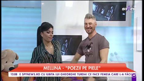Mellina interpretează noua ei piesă, ”Poezii pe piele”