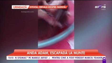 Anda Adam, în vacanță la munte. Vedeta a plecat departe de agitația capitalei