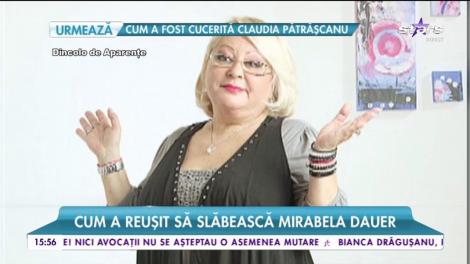 A dat jos 14 kilograme în cel mai uşor mod, fără a urma vreo dietă! Cum a reușit să slăbească Mirabela Dauer? Secretul ei e la îndemâna oricui!