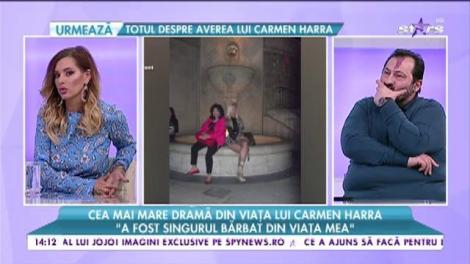 Cea mai mare dramă din viața lui Carmen Harra: "Soțul meu a murit în brațele mele"