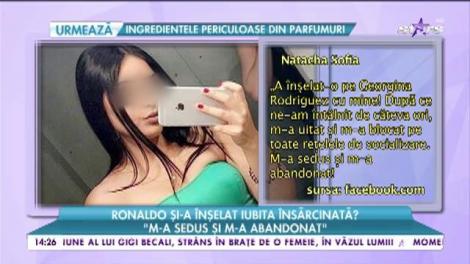 Ronaldo și-a înșelat iubita însărcinată? „M-a sedus și m-a abandonat”