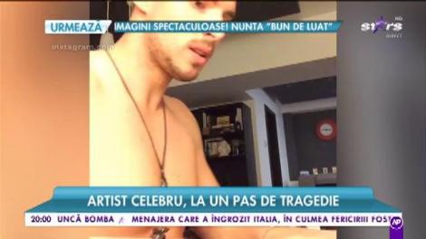 Artist celebru, la un pas de tragedie. Medicii nu îi mai dădeau nicio șansă la viață