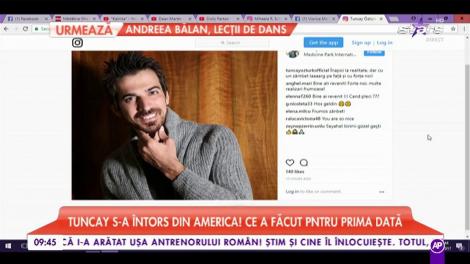 Tuncay s-a întors din America! Ce a făcut pentru prima dată după revenirea în țară