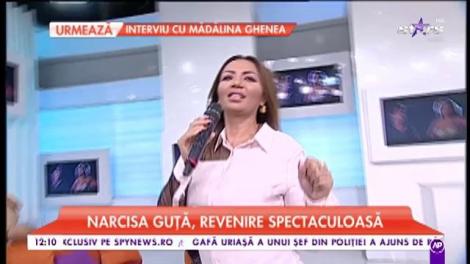 Narcisa Guță, revenire spectaculoasă pe scenă