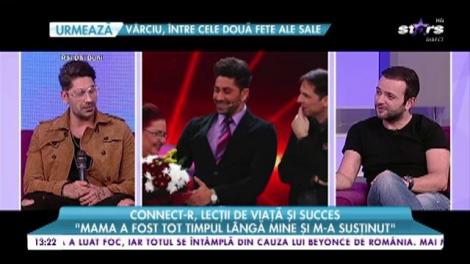 Connect-R, lecții de viață și succes: „Mama și-a dedicat viața familiei”