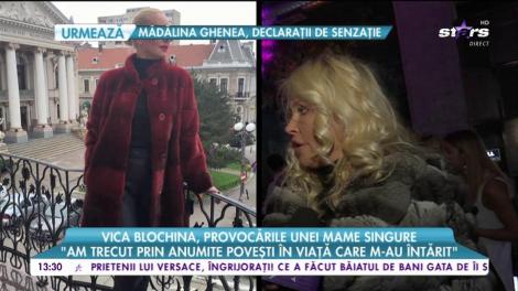 Vica Blochina, provocările unei mame singure: „ Am trecut prin anumite povești în viață care m-au schimbat”