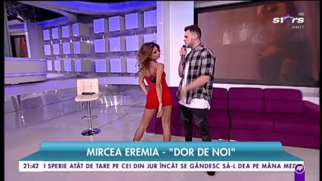 De cine îi este dor lui Mircea Eremia. Artistul interpretează piesa ”Dor de noi”