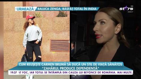 Cum reușește Carmen Brumă să ducă un stil de viață sănătos: ”Am avut 14 zile în care nu am mâncat zahăr”