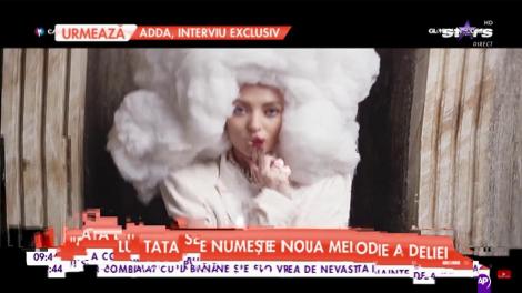 Delia a lansat o nouă piesă - "Fata lu' tata". Un single compus de Carla's Dreams