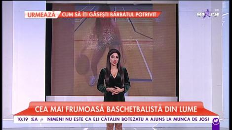 Cea mai frumoasă baschetbalistă din lume