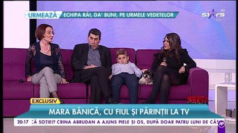 Mara Bănica, povești senzaționale. Vedeta a venit în platoul Rai da buni cu fiul și părinții: ”Prima amintire din viața mea este cutremurul din 1977”