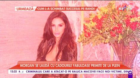 Morgan se laudă cu cadourile fabuloase primite de la Plein