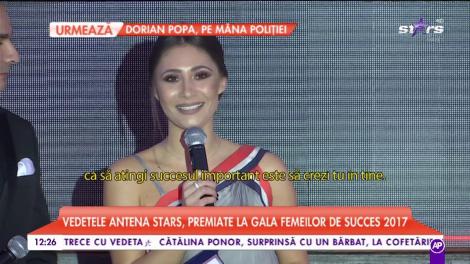 Vedetele Antena Stars, premiate la Gala Femeilor de Succes 2017