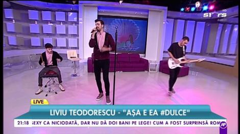 Liviu Teodorescu - "Asa e ea #dulce"