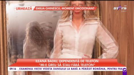 Ileana Badiu, dependentă de telefon: „Dacă îmi pierd telefonul nici măcar nu știu unde locuiesc”