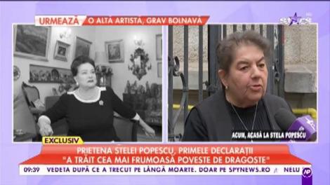 Ce se întâmplă acasă la Stela Popescu. Prietena actriței face primele declarații: „Era palidă, mi-a spus că este obosită”