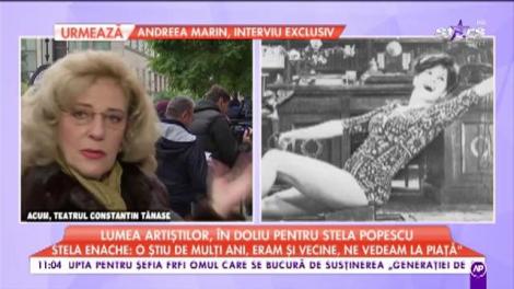 Stela Enache a venit să îi aducă un ultim omagiu Stelei Popescu: „Eu am crezut că Stela este nemuritoare”