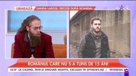 Românul care nu s-a mai tuns de 15 ani