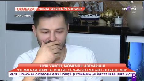 Liviu Vârciu, momentului adevărului: "Nu voiam să o iau pe fiica mea în brațe, era foarte mică"