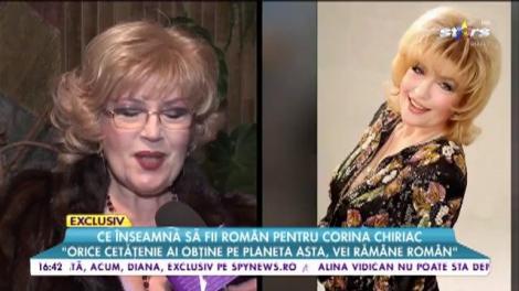 Ce înseamnă să fii român pentru Corina Chiriac