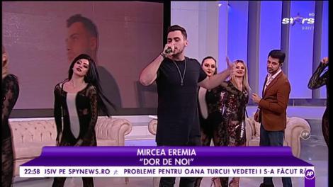 Mircea Eremia interpretează, în platoul ”Cool Sunday Nights” piesa ”Dor de noi”