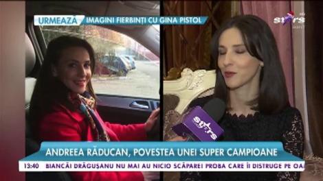 Andreea Răducan, povestea unei super campioane: „Ceea ce contează cel mai mult este că nu am regrete”