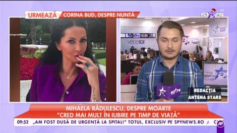 Mihaela Rădulescu, despre moarte: „Moartea nu mi se mai pare așa înfricoșătoare”