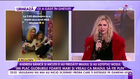 Andreea Bănică și micuții ei au pregătit bradul și au așteptat Moșul „Anul acesta mi-am dorit ca bradul să aibă decorațiuni roșii”