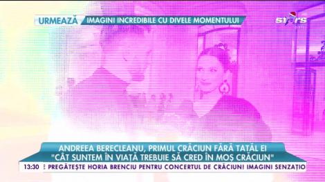 Andreea Berecleanu face o confesiune emoţionantă! "Cred că o să fie un Crăciun trist"