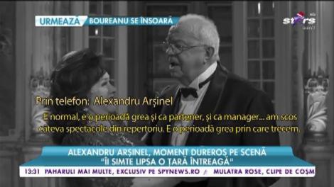 Alexandru Arşinel, moment dureros pe scenă după moartea Stelei Popescu