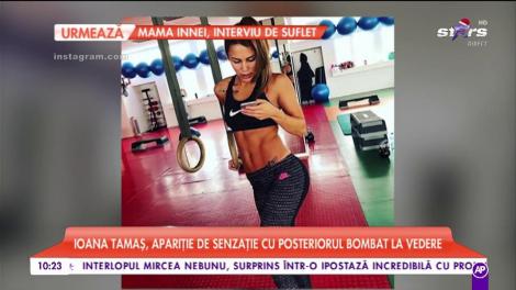 Ioana Tamaș, apariție de senzație cu posteriorul bomba la vedere