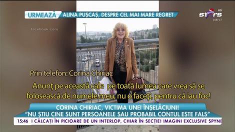 Corina Chiriac, victima unei înșelăciuni: "E foarte greu să dai în judecată un cont fals"