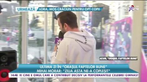 Ultima zi în "Orașul faptelor bune". Mihai Morar: "Suntem fericiți că am cunoscut niște oameni extraordinari"