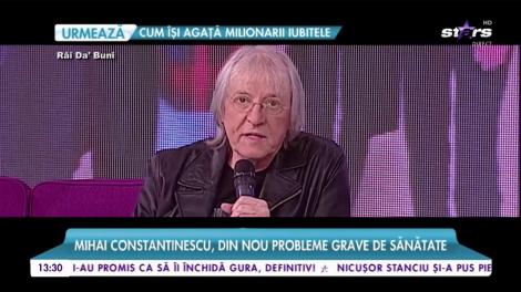 Mihai Constantinescu, din nou probleme grave de sănătate.Medicii i-au făcut o intervenție pe cord deschis