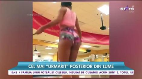 Cel mai „urmărit” posterior din lume