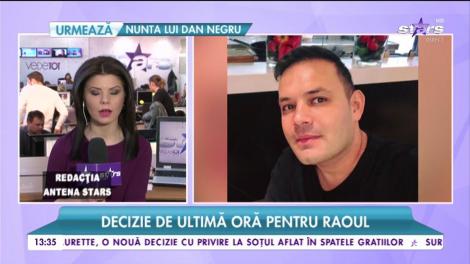 Decizie de ultimă oră pentru Raoul. Ce se întâmplă după ce procurorii au cerut arestarea sa