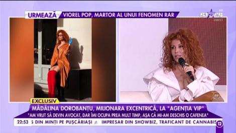 Povestea impresionantă a unei femei de succes. Mădălina Dorobanțu, milionara excentrică, la ”Agenția VIP”