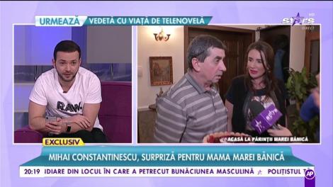 Mihai Constantinescu, surpriză de proporţii pentru mama Marei Bănică